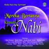 Mereka Bertanya Kepada Nabi